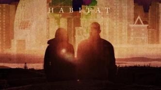 Habitat: Do not go gentle into that good night