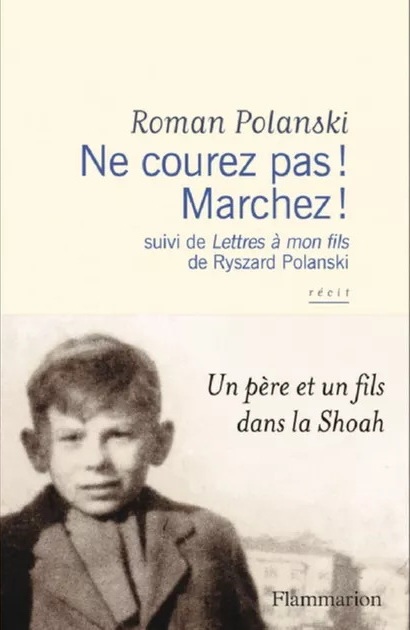 Polanski's latest memoir recounts his childhood during World War II